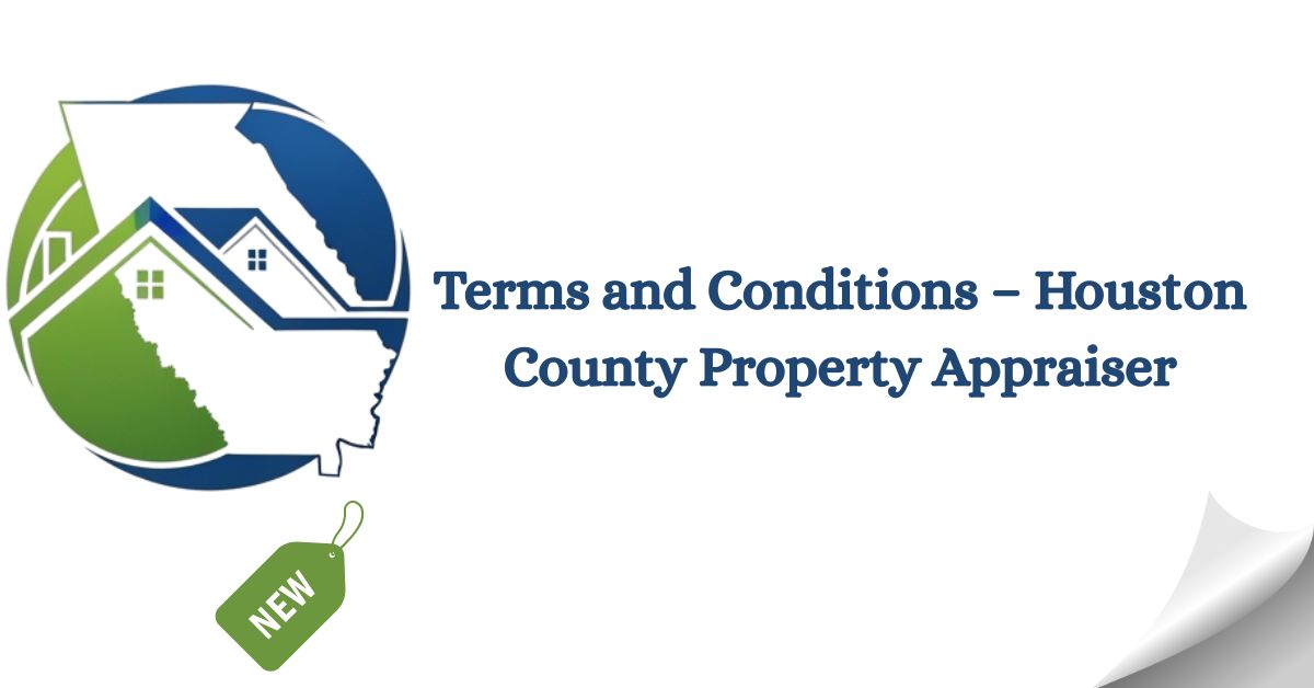 Terms-and-Conditions-–-Houston-County-Property-Appraiser